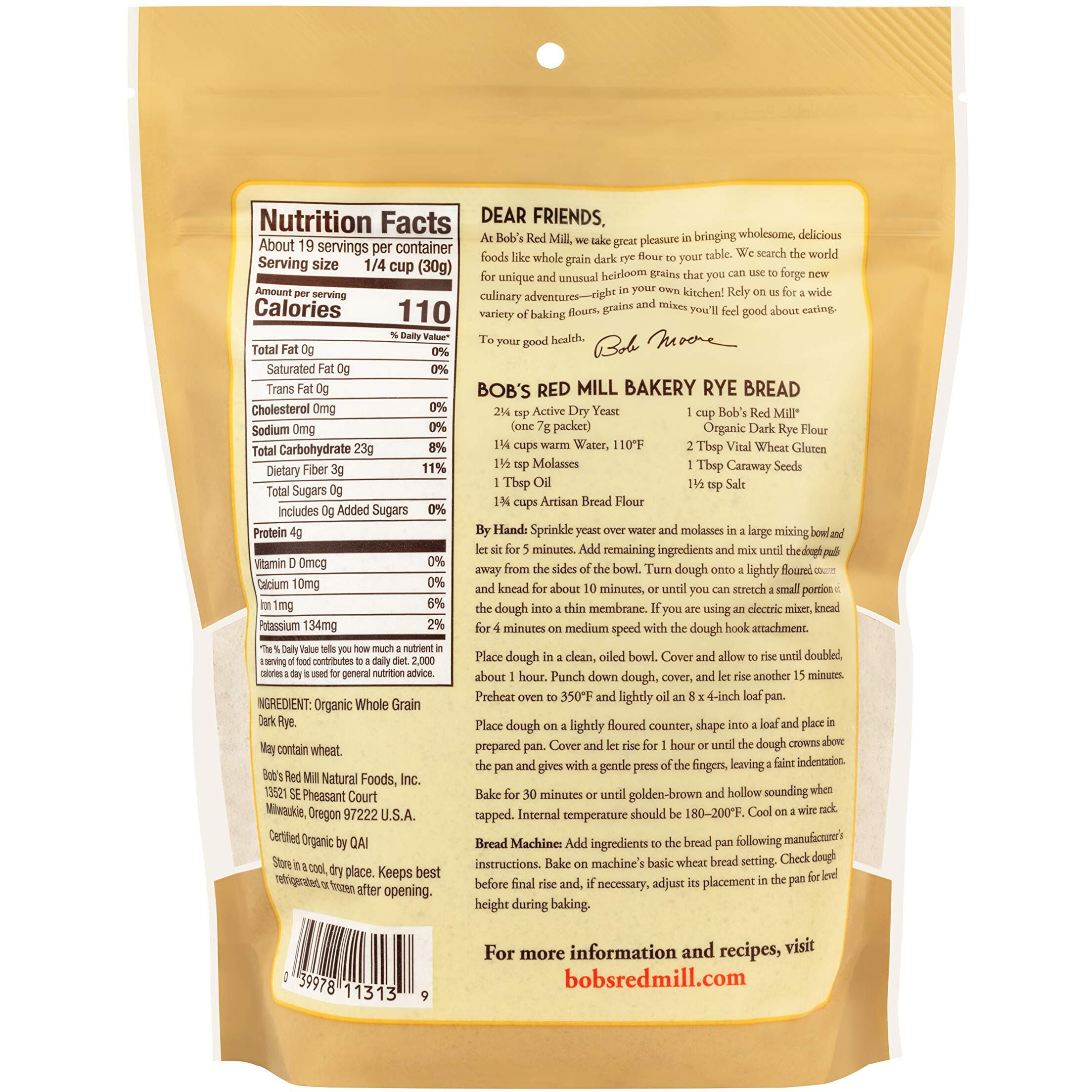 Bob's Red Mill Organic Dark Rye Flour, 20Oz (Pack Of 1) - Non Gmo, Whole Grain, Vegan, Kosher