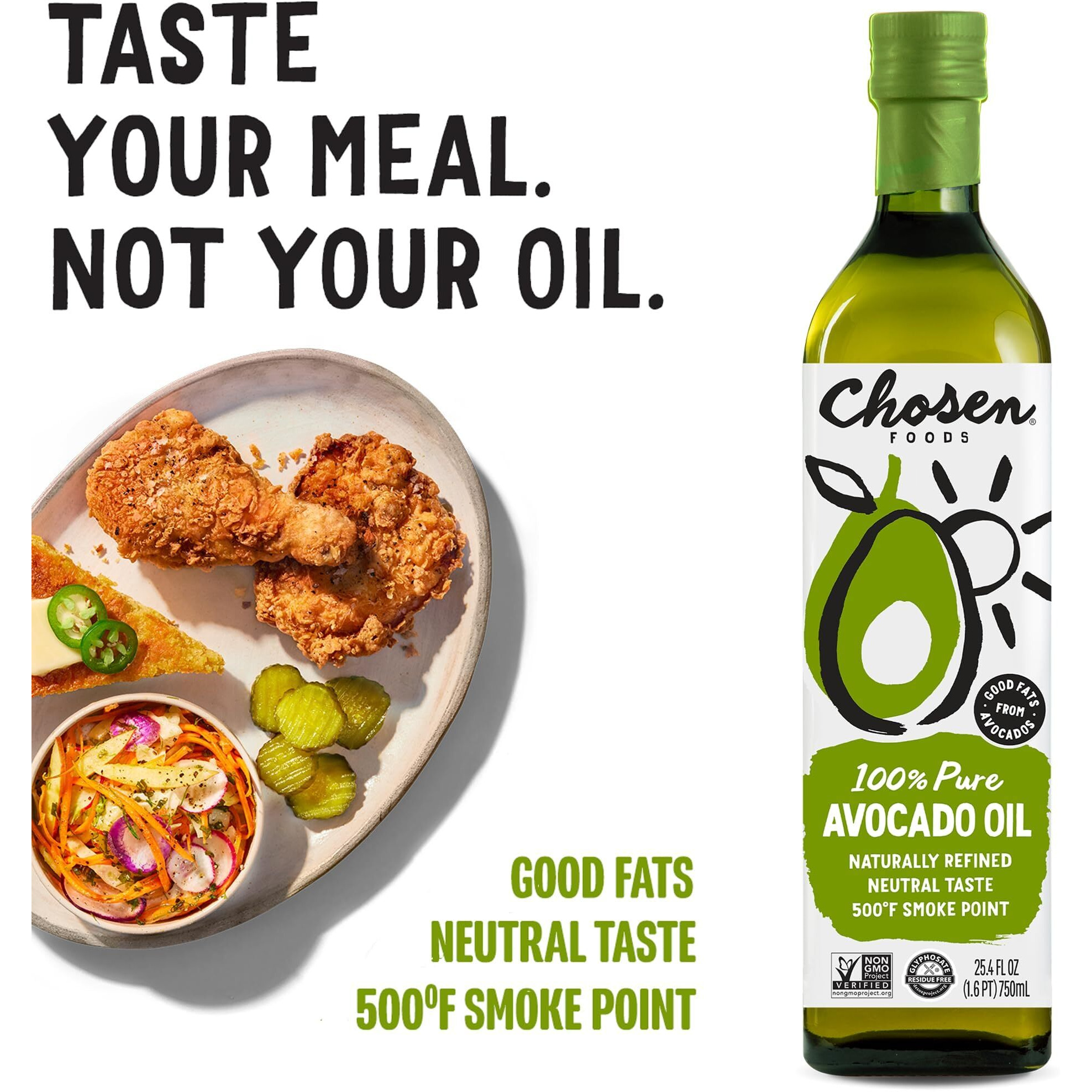 Chosen Foods 100% Pure Avocado Oil, Keto And Paleo Diet Friendly, Kosher Oil For Baking, High-Heat Cooking, Frying, Homemade Sauces, Dressings And Marinades (25.4 Fl Oz)
