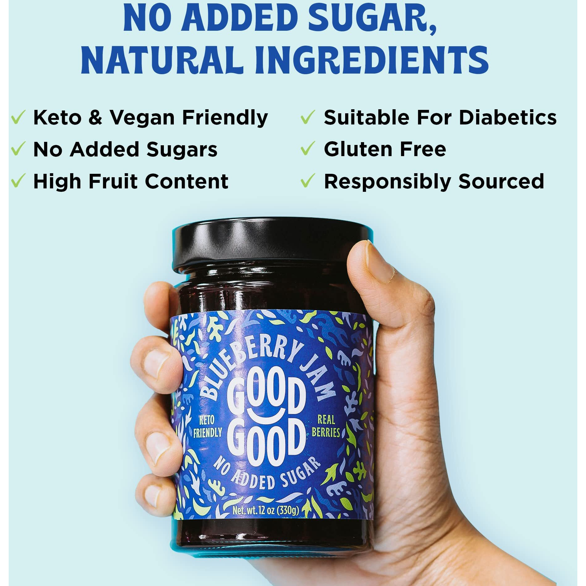 Good Good No Added Sugar Blueberry Jam - Keto Friendly Jelly - Low Carb, Low-Calorie And Vegan - Diabetic Friendly - 12Oz / 330G (Pack Of 1)