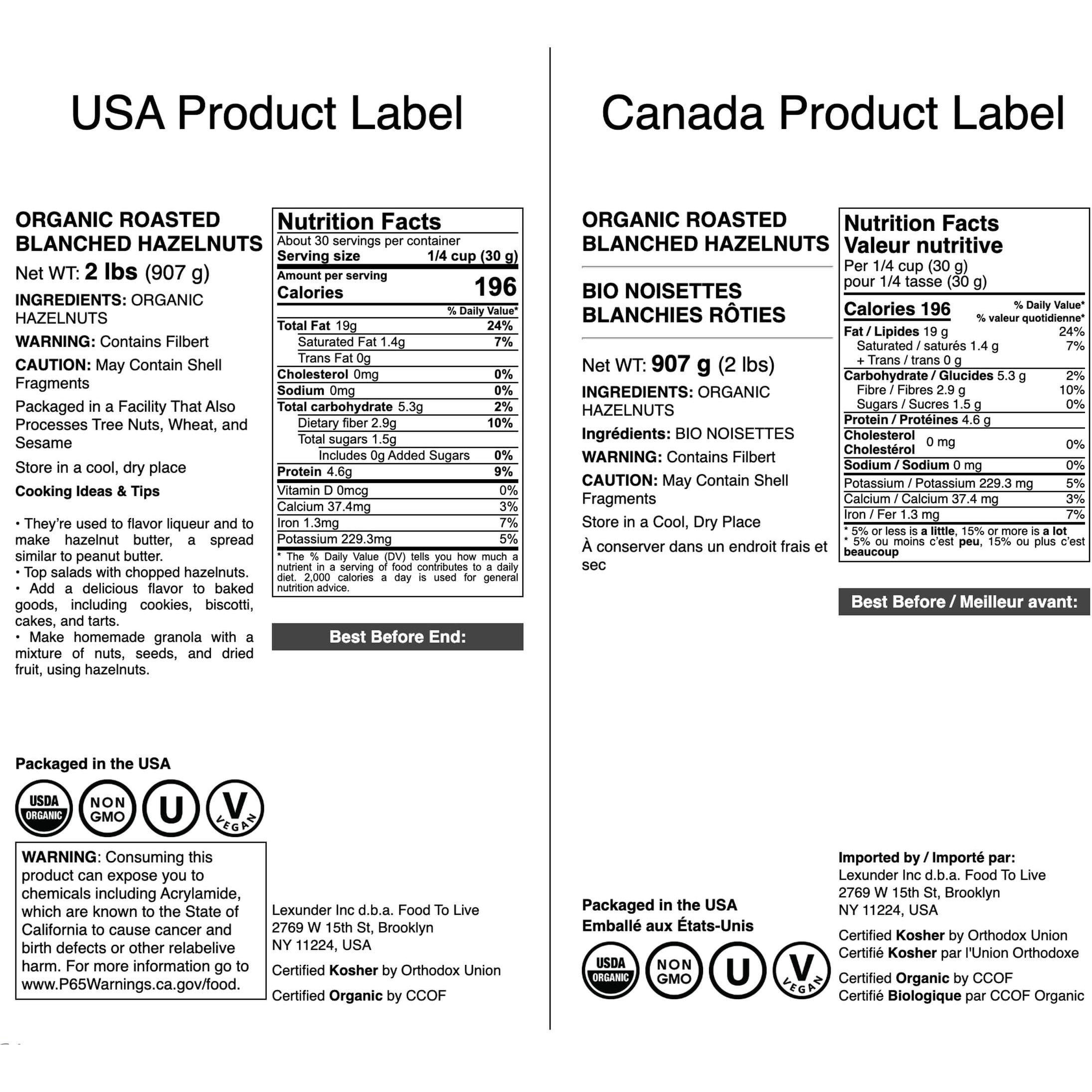 Food To Live Organic Blanched Roasted Hazelnuts, 2 Pounds - Non-Gmo, Dry Roasted Filberts, No Skin, Whole Nuts, Unsalted, Kosher, Vegan, Bulk. Keto Snack. Great For Baking, Salads, And Granola.