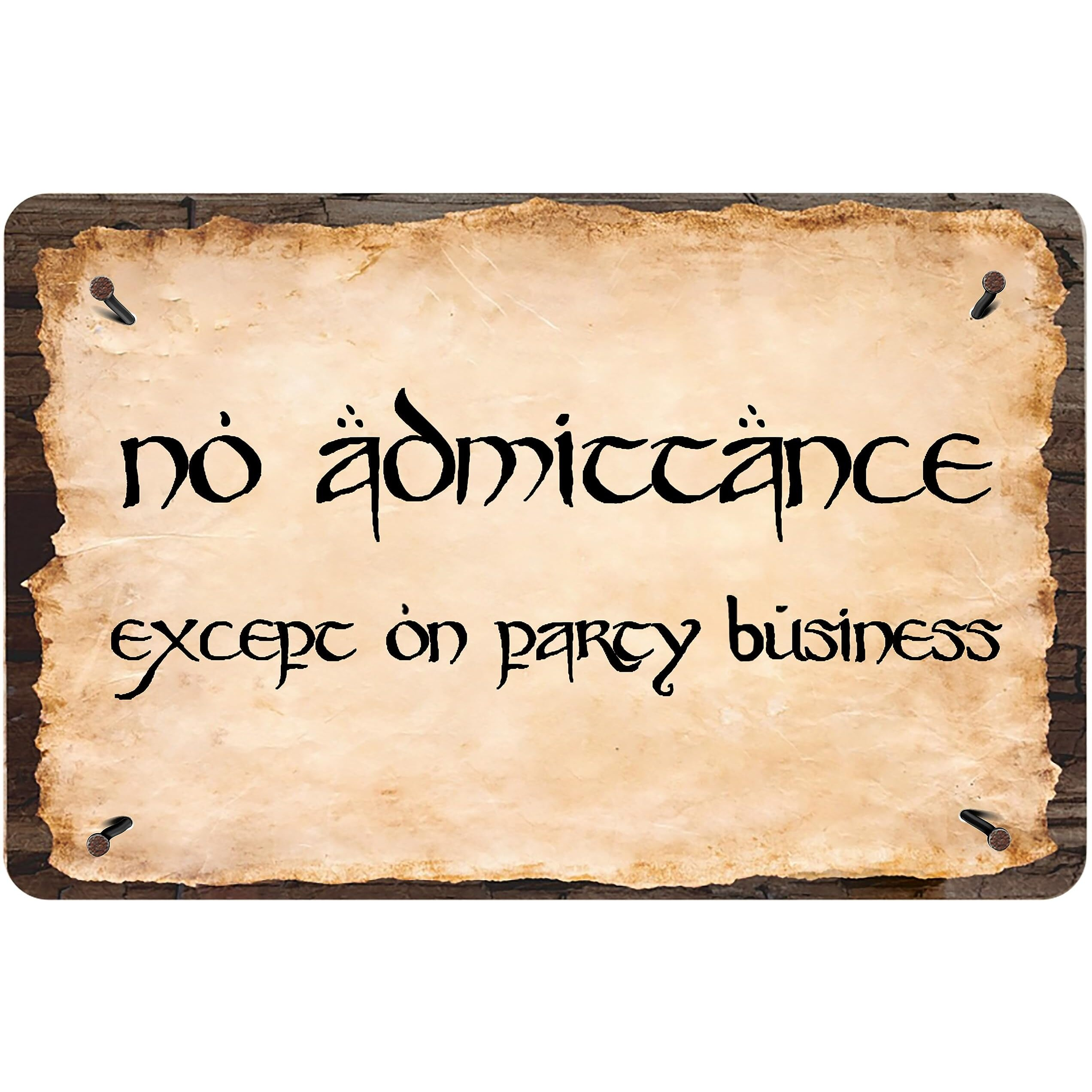 Flinelife No Admittance Except On Party Business Metal Sign, 12&quotX8", Lotr Patry Decor Gift - Perfect For Fans