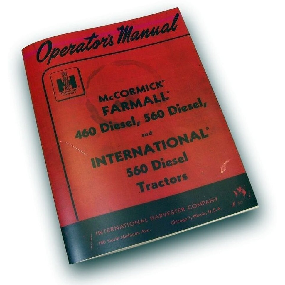 Farmall Diesel 460 560 Tractor Operators Owners Manual International Ihc Ih