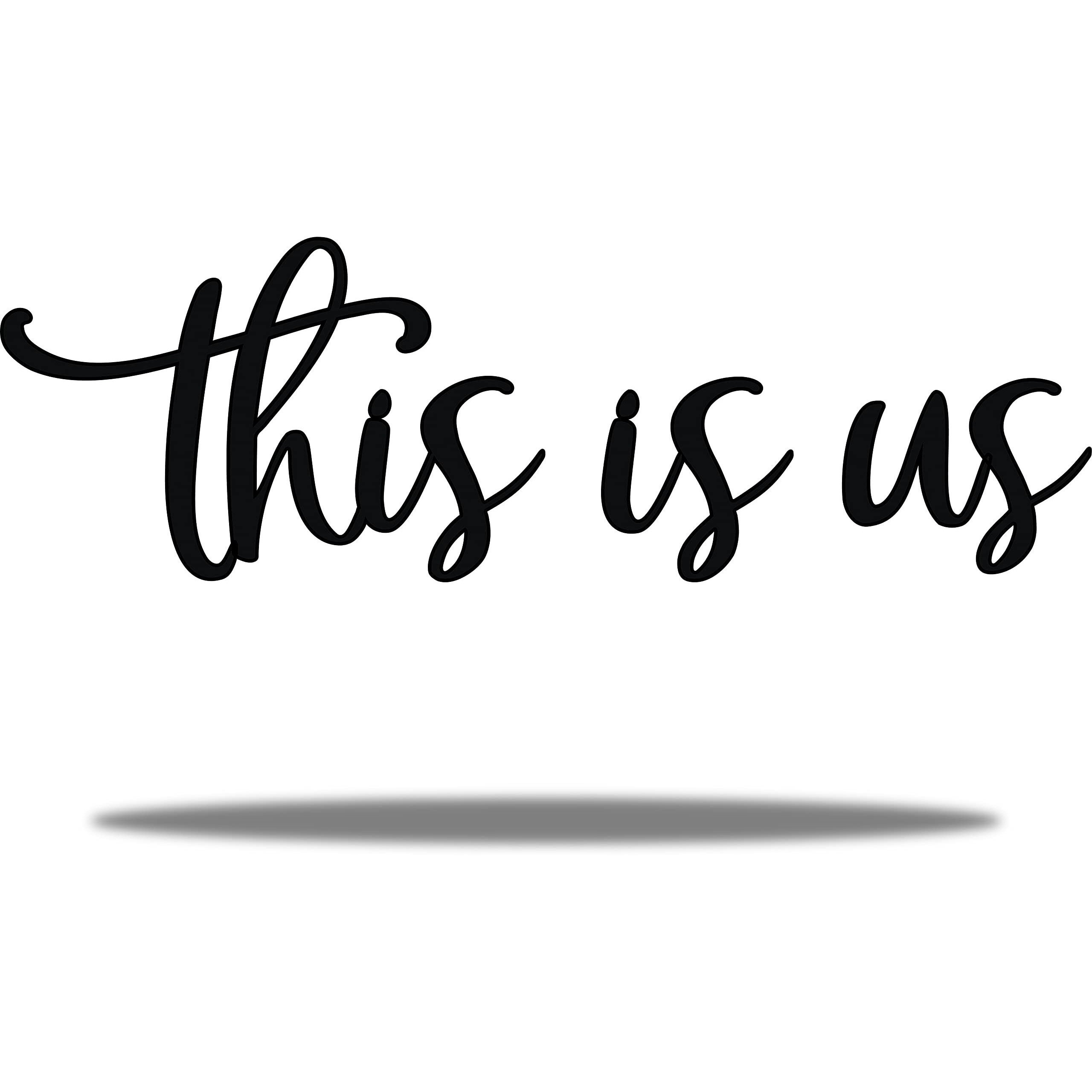 Vivegate This Is Us Wall Decor - 9.5 X 31" This Is Us Signs Home Decor Metal Decorations For Room Large Black Metal Wall Decor Living Room Bedroom