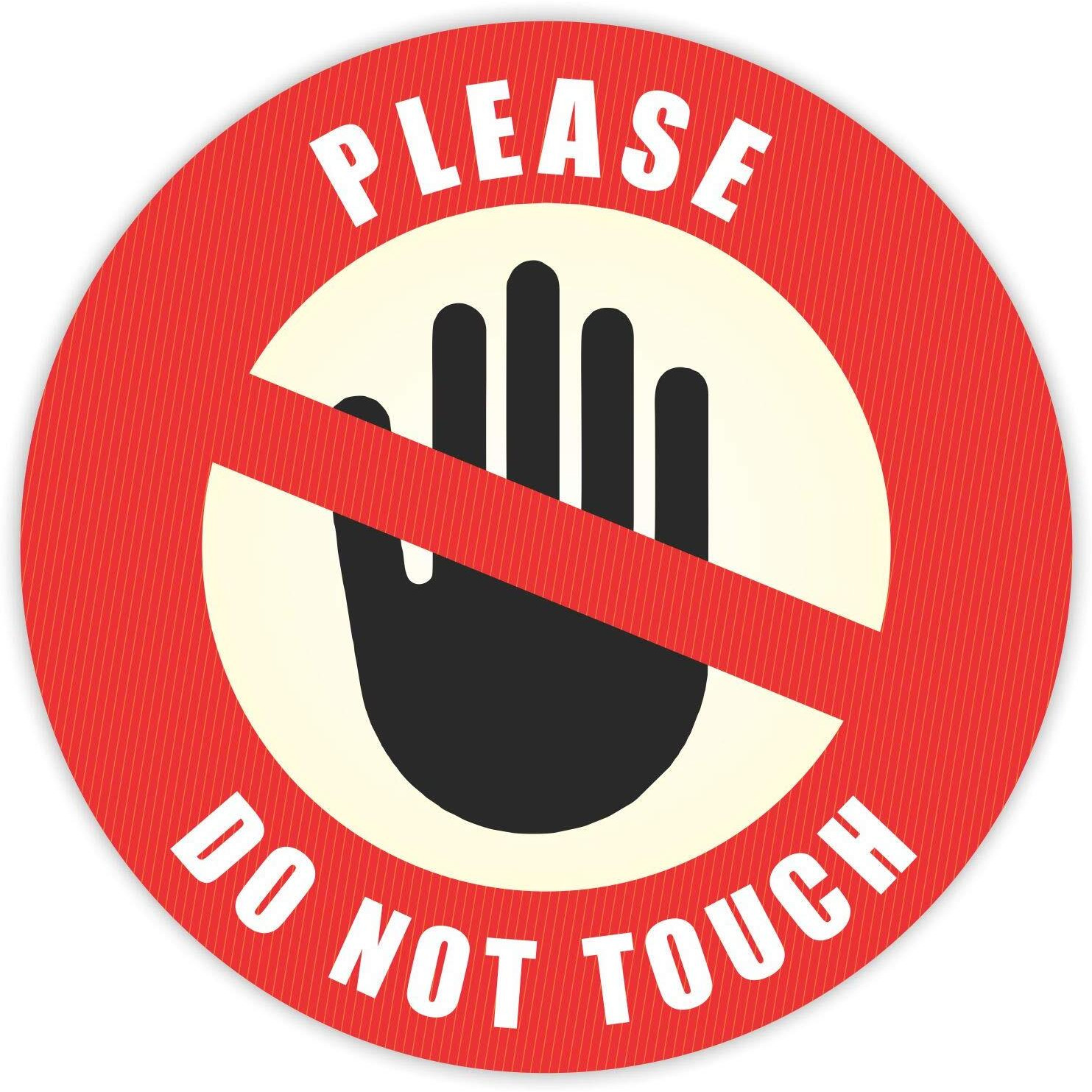 Do Not Touch Sticker - (Pack Of 12) 6" Large Round Laminated Vinyl Decals Sign Warning Labels