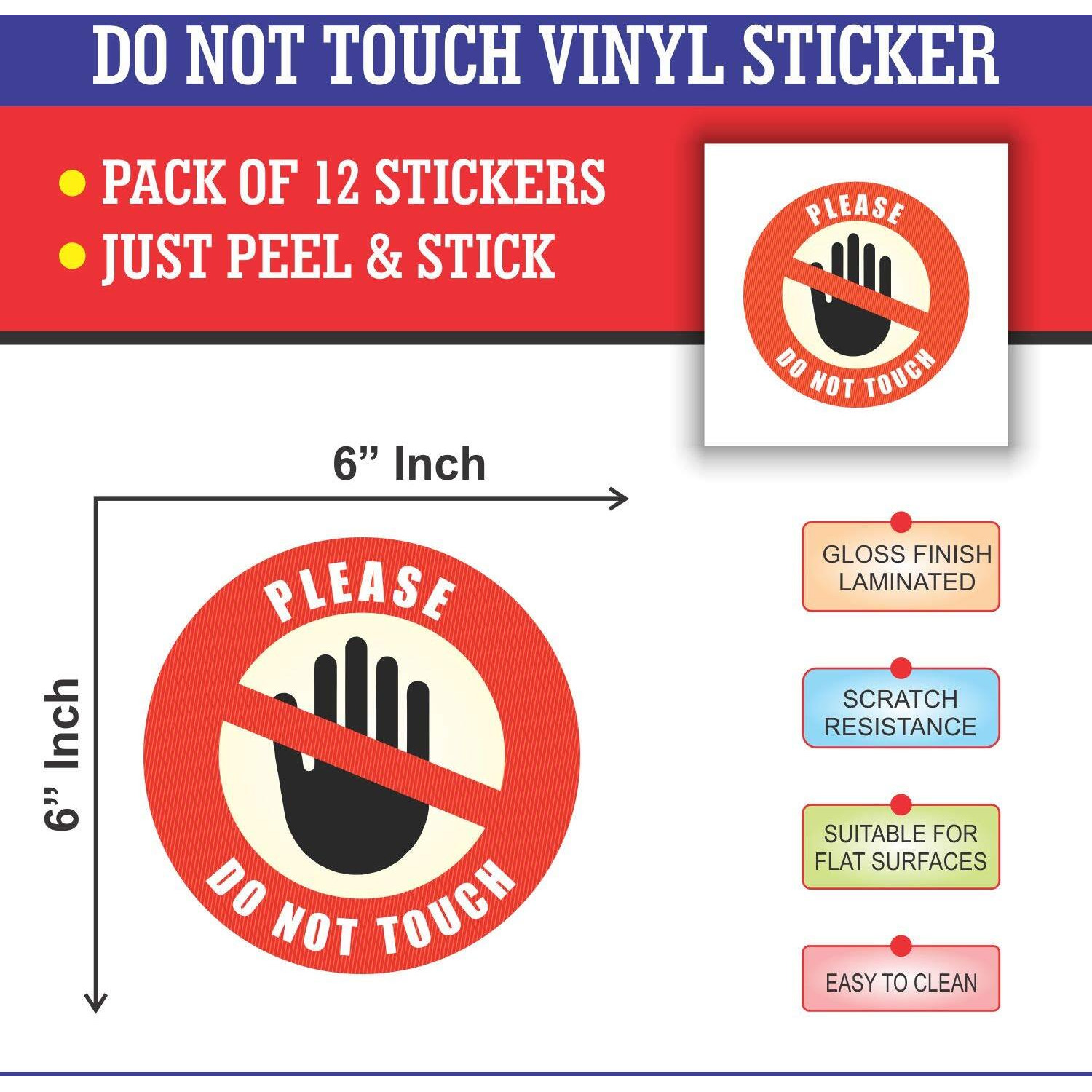Do Not Touch Sticker - (Pack Of 12) 6" Large Round Laminated Vinyl Decals Sign Warning Labels