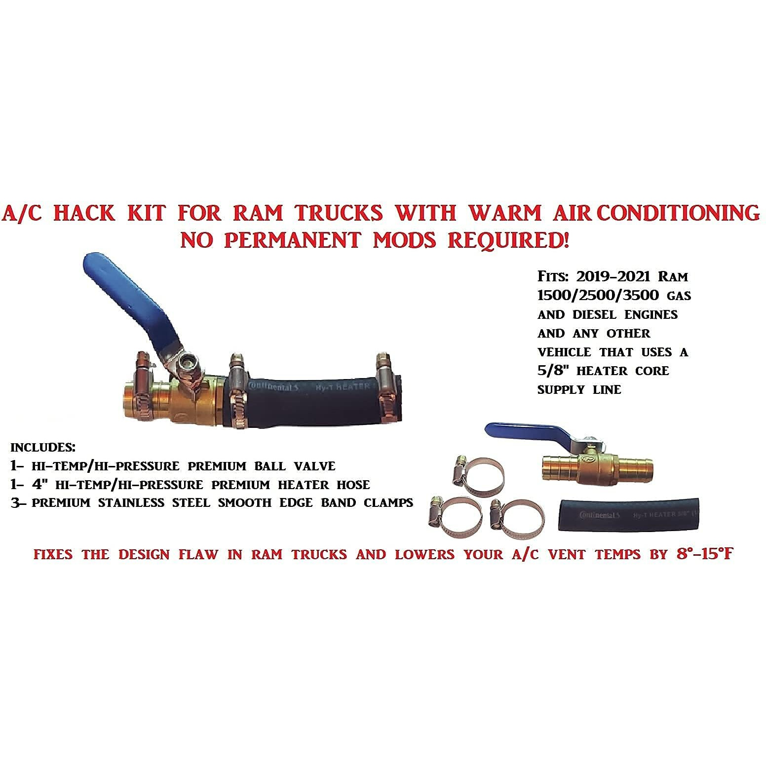 Muzzys A/C Hack Kit Fits Ram 2019 2020 2021 2022 1500 2500 3500 Trucks With Weak/Warm Air Conditioning From Factory, Heater Core Blend Door By-Pass Mod Fix, W/Clamps Hose Shut Off Valve, Gas & Diesel