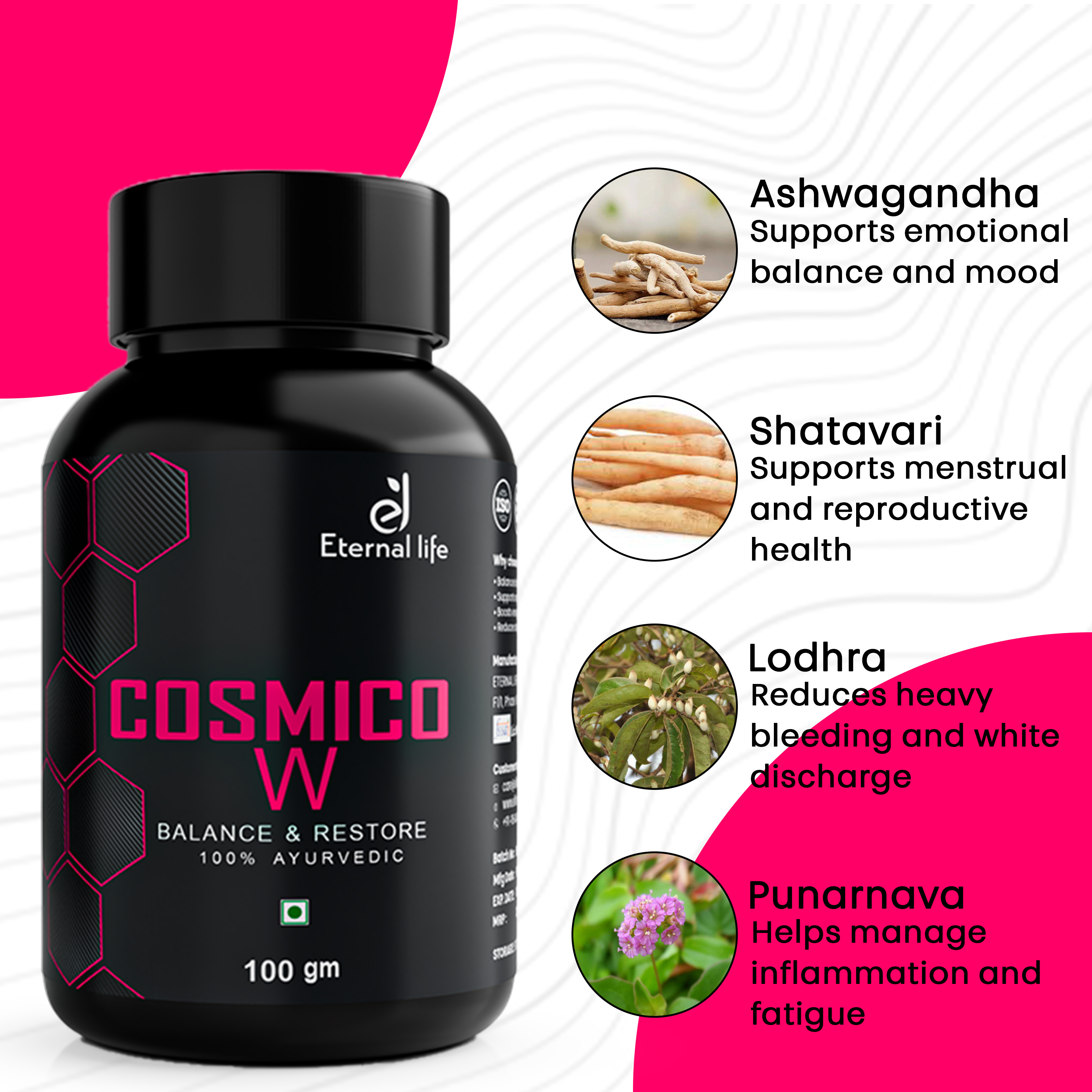 Eternal Life Cosmico W | Herbal Ayurvedic Energy Supplement for Women | 100 gm | Supports Healthy Hormone Levels, Reduces Stress, Boosts Libido & Energy | Enhances Focus, Endurance & Metabolism
