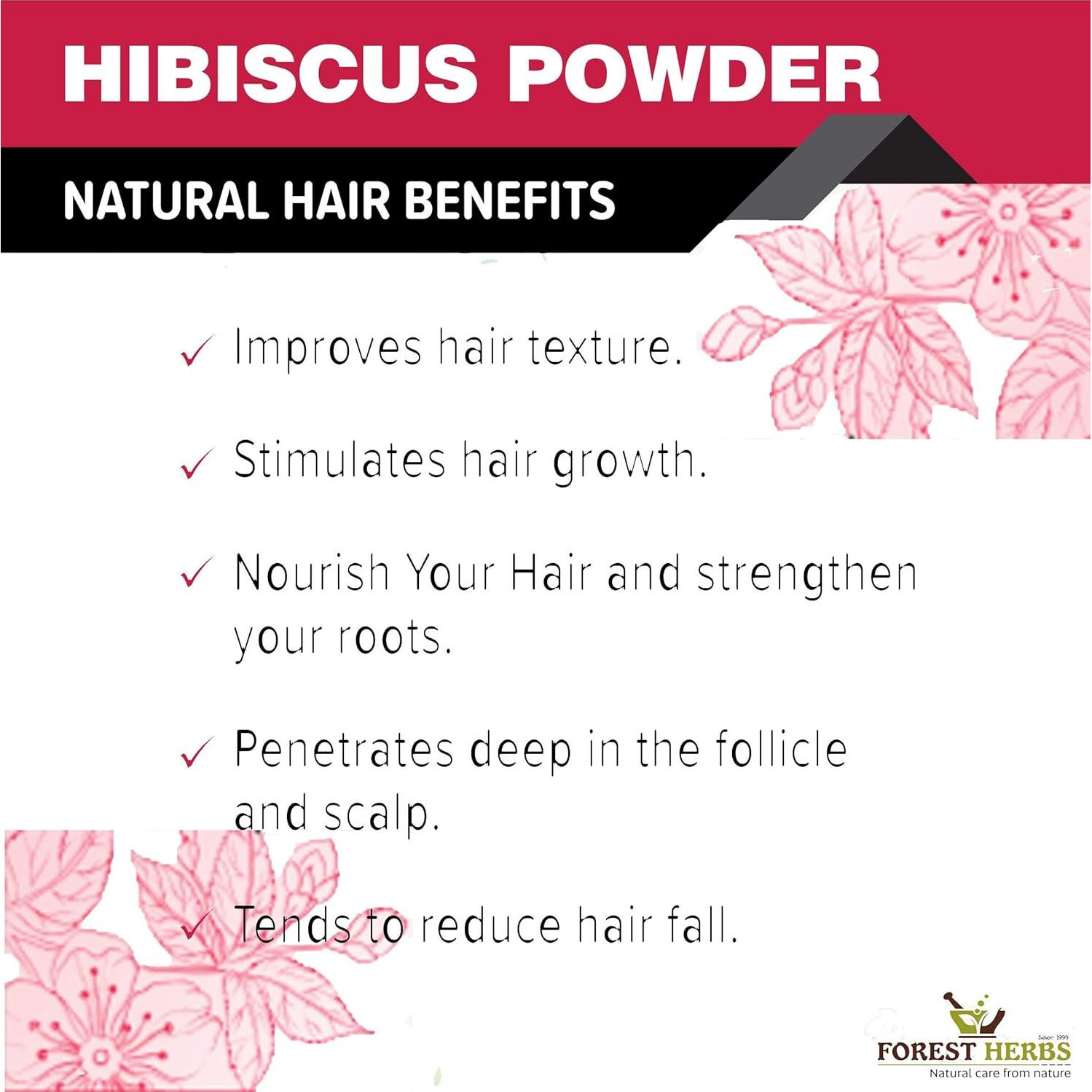 The Forest Herbs Natural Care From Nature Hibiscus Flower Powder 200g (Pack Of 1) | Ideal for Hair pack, Face pack, Eating, and Hibiscus tea | Gudhal Ka Phool Powder | 100% Pure and Natural, No Preservatives